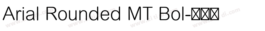 Arial Rounded MT Bol字体转换